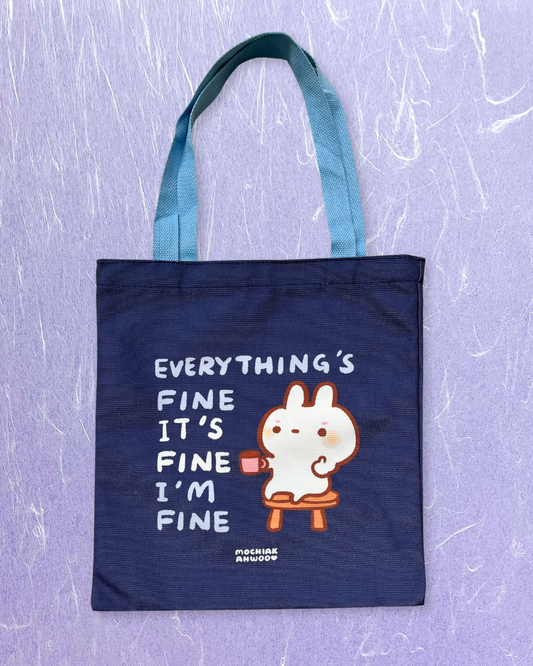 Everything is Fine - Tote Bag