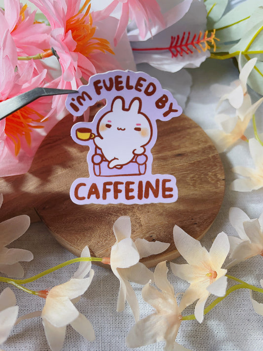 I'm Fueled by Caffeine! - Die Cut Stickers!