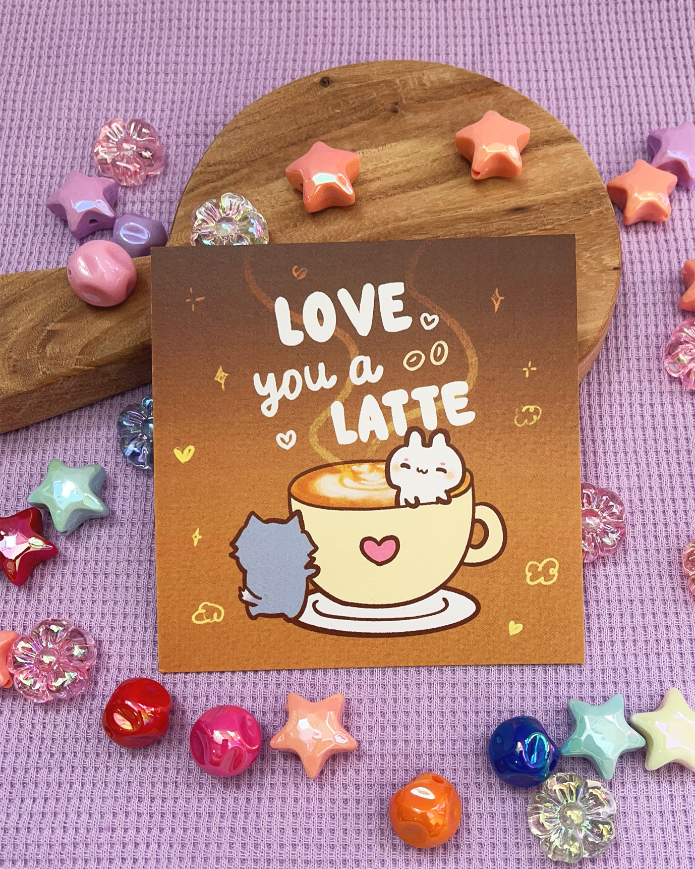 Love you a Latte! - Square Print, Card