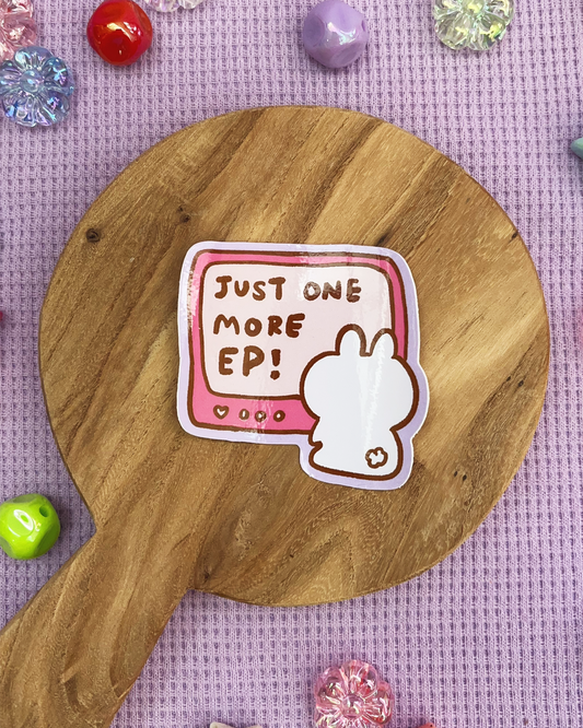 One More Episode - Die Cut Stickers!