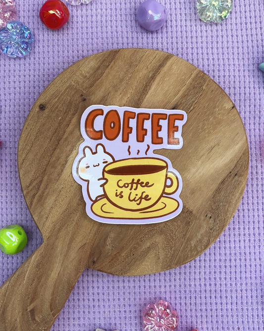 Coffee is Life! - Die Cut Stickers!