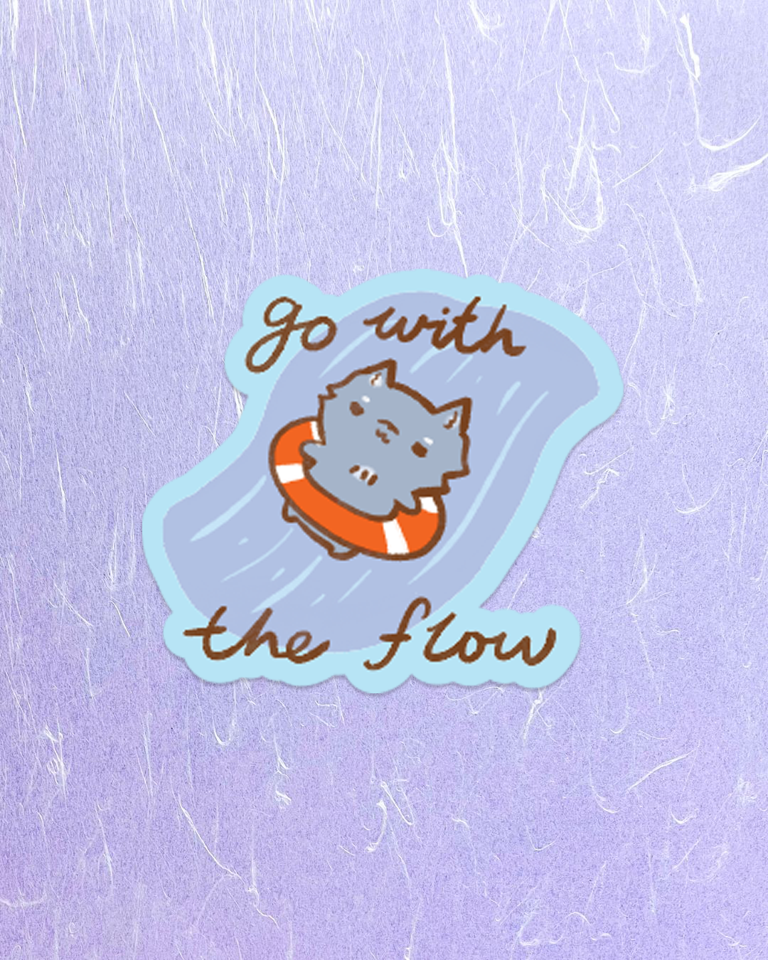 Go with the Flow - Die Cut Stickers!