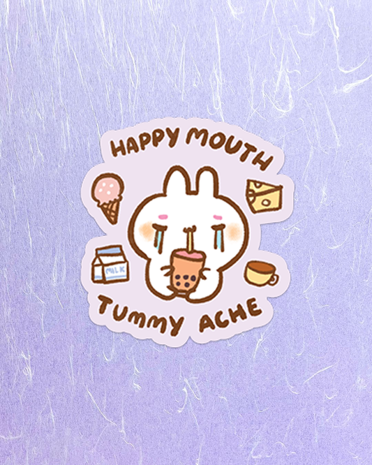 Happy Mouth, Tummy Ache - Die Cut Stickers!