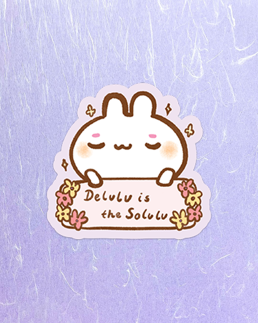 Delulu is the Solulu - Die Cut Stickers!