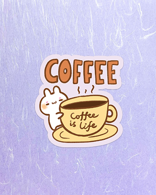 Coffee is Life! - Die Cut Stickers!