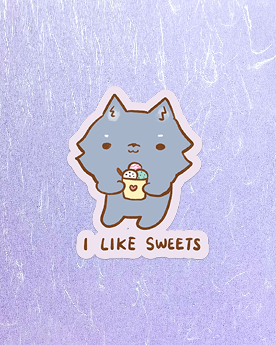 I Like Sweets! - Die Cut Stickers!