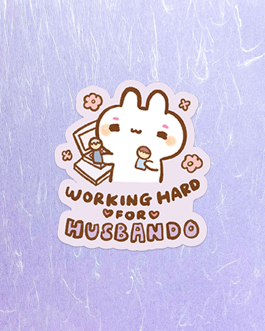 Working Hard for Husbando - Die Cut Stickers!